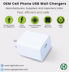 "HGD India Pvt. Ltd. is one of the leading MOBILE PHONE USB FAST CHARGERS MANUFACTURERS, SUPPLIERS AND EXPORTERS in India. We are dedicated to providing quality products for our customers and have been doing so since our inception in 2015. We use the latest technology and advanced manufacturing techniques to ensure that our products are of the highest standard and provide a reliable, efficient charging experience. Our commitment to quality has earned us a reputation as one of the most reliable mobile  USB FAST CHARGERS manufacturers in India, with customers all over the country trusting us with their charging needs.
For any Enquiry Call HGD India Pvt. Ltd. at Contact Number : +91-9999973612 Or Drop a Mail on : Enquiry@hgdindia.com, Our site : www.hgdindia.com"
