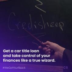 Need money fast? Apply for a magical car title
loan with #credisheep and you’ll feel like you have the
Philosopher's Stone in your pocket. 