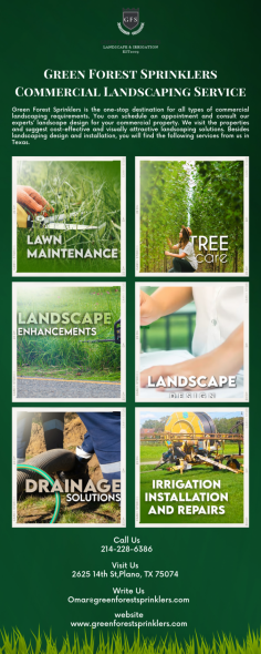 Infographic: Green Forest Sprinklers Commercial Landscaping Service

Green Forest Sprinklers offers commercial landscaping services like residential landscape services in Texas. Most companies and industrial plants want to improve the aesthetic appearance of their properties. At the same time, investing in landscaping also helps develop an eco-friendly image. We are one of the leading and most trusted commercial landscape design and installation services.

Know more: https://greenforestsprinklers.com/commercial-landscaping-service/