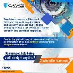 Avoid last-minute audit jitters by conducting periodic control assessments and having all artifacts in one place centrally. Do you need help being audit-ready at any time? 

Visit us: https://cyraacs.com/contact-us/