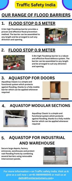 Looking for a reliable flood barriers manufacturer? Look no further than Traffic Safety India! As a trusted provider of flood control barriers, we offer high-quality solutions to protect against devastating floods. Our expertise in manufacturing flood barriers ensures that you receive durable and effective products that withstand the forces of nature. With our advanced flood control barriers, you can safeguard your properties and communities from the destructive impact of floodwaters. At Traffic Safety India, we prioritize your safety and the security of your assets. Trust our expertise and experience in flood control solutions. Visit us now to learn more about our flood barriers and how they can help protect you.