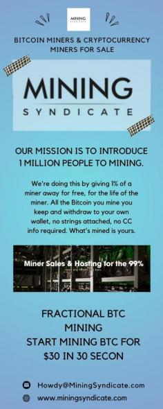 Finding best Bitcoin miner for sale? Contact Mining Syndicate; they offers a wider range of Bitcoin & Cryptomining machines. Check out their website today & place an order to get your free shipping site wide.

https://miningsyndicate.com/


