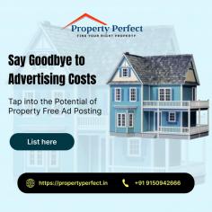 Free Property ad Posting Sites

Are you looking to Sell or rent your property? Property Perfect helps to find Get your dream properties including commercial, apartments, flats, plots, residential, only with the help of Agents to serve good quality to customers.

https://propertyperfect.in/
