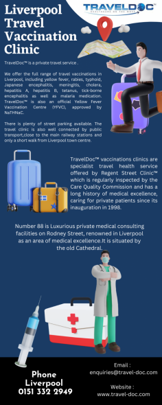 We offer the full range of travel vaccinations in Liverpool, including yellow fever, rabies, typhoid, Japanese encephalitis, meningitis, cholera, hepatitis A, hepatitis B, tetanus, tick-borne encephalitis as well as malaria medication. TravelDoc™ is also an official Yellow Fever Vaccination Centre (YFVC), approved by NaTHNaC.

Know more: https://www.travel-doc.com/liverpool-travel-vaccination-clinic/


