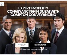 Compton Conveyancing is a well-known name in the field of property conveyancing in Dubai. We provide the expertise required to successfully navigate Dubai's real estate market. Visit our Website for more information.

https://www.comptonconveyancing.com/