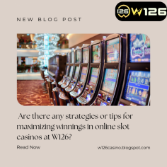 Looking to Win Big? Show up Winning Strategies at W126 Casino! While online slot success hinges on chance, strategies can expand your results. Prioritize games with higher RTP, utilize betting patterns, and set limits. Our blog unveils expert insights to help you maximize winnings at Online Casino Malaysia W126 Casino's thrilling slots.
Explore more tips, please click https://w126casino.blogspot.com/2023/08/are-there-any-strategies-or-tips-for.html