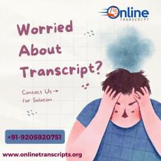 Online Transcript is a Team of Professionals who helps Students for applying their Transcripts, Duplicate Marksheets, Duplicate Degree Certificate ( Incase of lost or damaged) directly from their Universities, Boards or Colleges on their behalf. Online Transcript is focusing on the issuance of Academic Transcripts and making sure that the same gets delivered safely & quickly to the applicant or at desired location. 