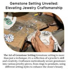 Gemstone Setting Unveiled: Elevating Jewelry Craftsmanship

1. The Art of Gemstone Setting Gemstone setting is more than just a technique; it's a reflection of a jeweler's skill and creativity. Craftsmen meticulously secure gemstones into various jewelry pieces, from rings to pendants, using different setting styles to enhance the stone's beauty.
2. Types of Setting Techniques Prong Setting: Classic and popular, prongs hold the gemstone in place with metal claws, allowing maximum light exposure for dazzling brilliance. Bezel Setting: A sleek metal border encases the gemstone, providing protection and a modern look, while still letting the stone shine. Pave Setting: Tiny gemstones are set closely together, creating a "paved" surface that adds a luxurious sparkle to the piece.
3. Mastering the 4 Cs Gemstone setting requires a keen understanding of the 4 Cs: Cut, Color, Clarity, and Carat. These factors influence the setting style choice, ensuring the gem's facets and hue are maximized.
4. Beyond Beauty: Practical Considerations Beyond aesthetics, settings also affect a gemstone's durability and safety. Jewelers must balance aesthetics with functionality to create pieces that last.
5. From Tradition to Modernity Gemstone setting techniques have evolved over centuries, from ancient bezels to modern tension settings. Today, artisans combine traditional methods with cutting-edge technology for innovative designs.
6. Customization and Personalization Gemstone settings allow for endless creativity. Customers can choose settings that match their personality, creating unique, one-of-a-kind pieces that tell a story.
7. The Expert's Touch Expert jewelers possess a keen eye for detail, ensuring that each gemstone is set securely and precisely. The union of skill and passion results in exquisite jewelry that stands the test of time.