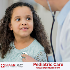 UrgentWay’s Pediatric Urgent Care Center Will Quickly Address Your Concerns And Make Your Loved Ones Feel Better