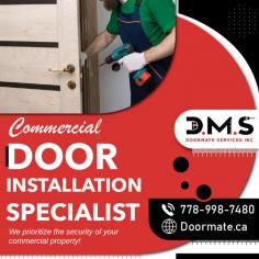 Experienced Door Installation Professional


Our commercial door installation specialist ensures that your doors meet the highest functional and security standards. Contact us now - 778-998-7480.
