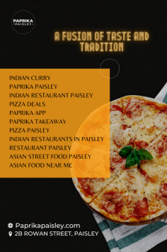 Discover the delights of Paprika Paisley, your go-to for the best Indian takeaway in Paisley. Savor exquisite flavours, aromatic spices, and mouthwatering dishes that will satisfy your cravings. Don't miss out on this culinary gem that brings the essence of India straight to your doorstep.
