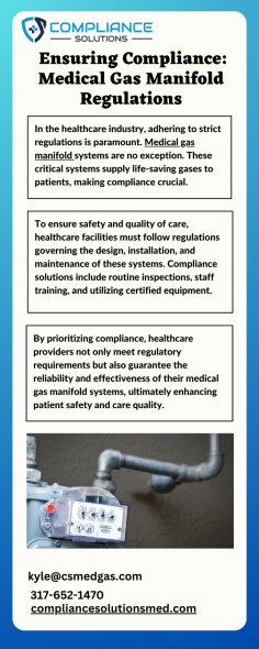 Discover essential compliance solutions for medical gas manifold regulations in healthcare. Ensure patient safety and system reliability with expert guidance.
