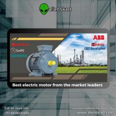 BEST ELECTRIC MOTORS FROM THE MARKET LEADERS
https://alienskart.com/motors


Alienskart.com is an online shopping site that enables you to explore different industrial & household electronics such as motors, ac drives, gearboxes, wires, leds, lubricants and many more. Our main brands consist of Havells, Hindustan, ABB, Castrol, Polycabs which are most trustful names in industries. Please visit us to get trustful and quality products. Thankyou for considering our site. 
For more queries: 8818081001