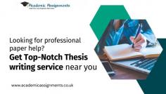 https://www.academicassignments.co.uk/thesis-writing-services/