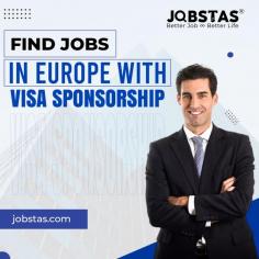 Embark on your European career journey with Jobstas! Our platform simplifies the process of finding jobs in Europe with visa sponsorship, with a special focus on opportunities in Germany. Jobstas provides a comprehensive listing of job openings, ensuring you can explore and apply for positions that match your skills and expertise. Don't let visa concerns hinder your ambitions; Jobstas is here to assist you every step of the way. Begin your job search with Jobstas today and turn your dreams of working in Europe into a reality!Visit us now : https://jobstas.com/