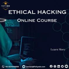 Ethical Hacking Online Course- FixityEdx
