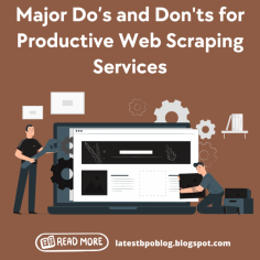For more information about Web Scraping  data entry services please visit us at: https://latestbpoblog.blogspot.com/2023/10/some-important-tips-for-successful-web-scraping-services-dos-and-donts.html


Web scraping is the simplest and most efficient technique to collect the needed data. You can collect, extract, clean, filter, and standardize data using web data scraping services, which will then deliver it to you in the format of your choice with accurate, error-free results. By visiting the above blog, you can get some important tips for successful Web Scraping Services.
