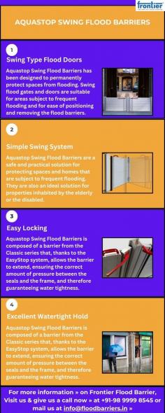 The Aquastop Flood Defense Barriers is a reliable and efficient solution for safeguarding vulnerable areas and residences from recurring flood incidents.Designed with the utmost consideration for safety.this innovative barrier is particularly suitable for properties occupied by elderly or disabled individuals who may encounter challenges in deploying traditional flood protection measures.

Our flood gates and doors feature robust hinges that enable a full 180 opening.ensuring ease of access when needed.

For more information » on Frontier Flood Barrier, Visit us & give us a call now » at +91-98 9999 8545 or mail us at info@floodbarriers.in »