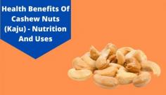 Cashews are a great source of fibre, zinc, Vitamin E, K, antioxidants & other nutrients. Read this blog for more information about the various health benefits of eating cashews.