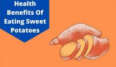 Discover the 10 health benefits of sweet potatoes, loaded with Vitamin A, potassium, and fiber, etc. Know more about the sweet potato benefits at Livlong.