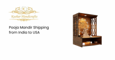 Pooja Mandir Shipping from India to USA