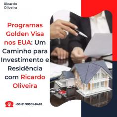 Ricardo Oliveira, uma autoridade líder, orienta investidores através dos Programas Golden Visa nos EUA. Com experiência e visão, Ricardo Oliveira auxilia indivíduos na realização de suas aspirações de investimento e residência, tornando o sonho americano uma realidade tangível.
Visite mais:- https://ricardooliveirabr.wordpress.com/2023/10/30/programas-golden-visa-nos-eua-um-caminho-para-investimento-e-residencia-com-ricardo-oliveira/