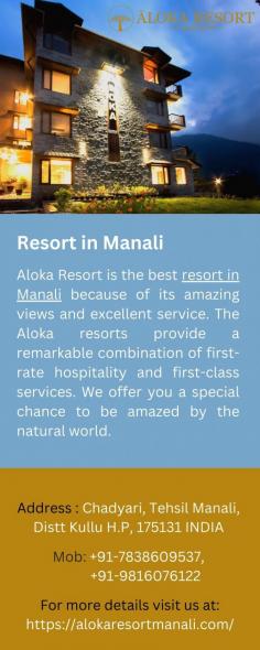 Resort in Manali
Aloka Resort is the best resort in Manali because of its amazing views and excellent service. The Aloka resorts provide a remarkable combination of first-rate hospitality and first-class services. We offer you a special chance to be amazed by the natural world.
For more details visit us at: https://alokaresortmanali.com/ 