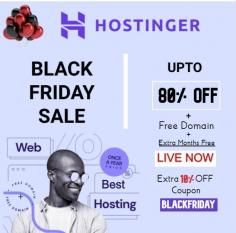 Once A Year Hostinger Black Friday Deal Is Live! This is your Best Chance To Avail a Discount of Up To 80% On Web Hosting +Extra Months free + Free Domain + Free SSL.
GET THE DEAL > https://bit.ly/3FP4gg7 
Avail an extra 10% off using Exclusive coupon: "BLACKFRIDAY"
Free SSD Storage
Managed WordPress
DDoS Protection
30 Days Money Back
24/7/365 Live Support
99.9% Uptime Guarantee & More: https://bit.ly/47nTIjP 