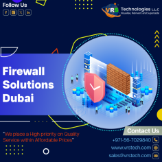 We Place a high quality on service within affordable prices. VRS Technologies LLC is the priority supplier of Firewall Solutions in Dubai. Contact us: +971 56 7029840 Visit us: https://www.vrstech.com/firewall-solutions.html