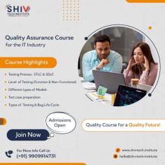 Are you looking for the best IT training center in Ahmedabad? Shiv Tech Institute is the right choice for you. We provide the best Quality Assurance course by leading industry experts. The course covers the following functionalities:
1. Testing Process - STLC & SDLC
2. Level of Testing (Functional & Non-functional)
3. Different types of Models
4. Test Case Presentaion
5. Types of testing and bug life cycle
Enroll today with us to become a successful QA Analyst!