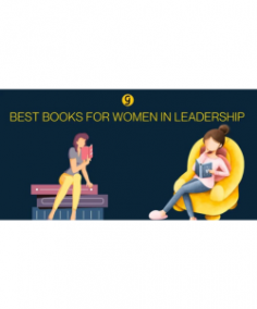 Check out a list of best, helpful and famous books for women in leadership roles to help you achieve success.
https://giftor.in/best-books-for-women-in-leadership/