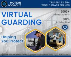 Step into the future of surveillance and protection. Our Virtual Guarding service is a cutting-edge, proactive approach to security. Expertly tailored to your needs, our advanced technology deploys a virtual security team to watch over your premises around the clock. Using state-of-the-art cameras and analytics, we monitor, detect, and respond to potential threats in real-time. Our highly trained virtual guards act as your vigilant eyes and ears, providing a rapid, cost-effective solution for safeguarding your property. Trust in our professional and reliable service to ensure comprehensive security, deter incidents, and maintain your peace of mind. Secure your environment with Virtual Guarding – where innovation meets protection
https://www.motionlookout.com/virtual-guard-services
