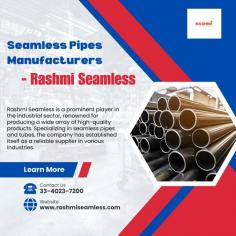 Rashmi Seamless is one of the prominent seamless pipes manufacturers, renowned for precision engineering and durability. Their advanced manufacturing facilities ensure seamless pipes crafted to withstand extreme conditions, meeting diverse industrial needs. With a commitment to excellence, Rashmi Seamless delivers top-tier products for various sectors globally.