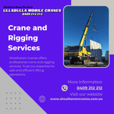 At Shoalhaven Cranes, we pride ourselves on our exceptional Crane & Rigging Hire Services. Call us today for Crane and Rigging Hire in Ulladulla, Sydney. 
