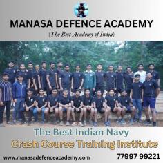 Join now
Crash course for (6 months)
Advance course for (1 year)

For More Details
Call : 7799799221
www.manasa defence academy.com

Are you aspiring to join the Indian Navy? Look no further! Manasa Defence Academy is the premier training institute that offers the best crash course training for Indian Navy aspirants. With a proven track record of success, we provide comprehensive and expert guidance to students, enabling them to excel in their Navy entrance exams.