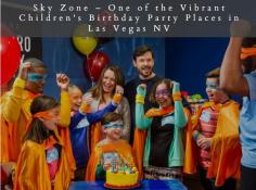 Sky Zone has become a vibrant children's birthday party place in Las Vegas, NV for many years. Here, your children can play, jump, and enjoy your life’s memorable day. Book your ticket now and maximize your next level fun!