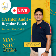 CA Inter Audit - Regular Batch - May/Nov 2024