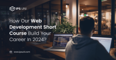 https://ipsuni.com/blog/how-our-web-development-short-course-build-your-career