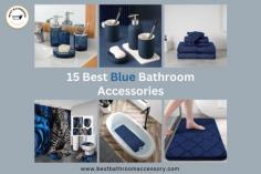 15 Best Blue Bathroom Accessories Best Bathroom Accessory