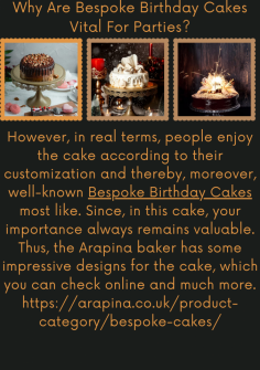 Why Are Bespoke Birthday Cakes Vital For Parties?
However, in real terms, people enjoy the cake according to their customization and thereby, moreover, well-known Bespoke Birthday Cakes most like. Since, in this cake, your importance always remains valuable. Thus, the Arapina baker has some impressive designs for the cake, which you can check online and much more.https://arapina.co.uk/product-category/bespoke-cakes/



