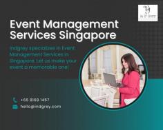 Get Event Management Services Singapore and enjoy the expertise you need without the commitment

Whenever you plan to Event Management Services Singapore, rest assured In D Grey can help you. These assistants can help you manage the flow of your products and handle everything in a professional and safe manner. This staff stands out thanks to their professionalism, knowledge, and exclusive services. Hire warehouse crew and packers in Singapore and see how easy they are to deal with. 