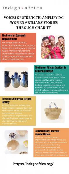 Embark on a journey of empowerment with Voices of Strength: Amplifying Women Artisans' Stories through Charity by Indego Africa. Immerse yourself in the vibrant tales of African women crafting change. Contribute to meaningful causes supporting women artisans and explore the impact of dedicated women empowerment organizations at Indego Africa. Visit here to know more:https://theamberpost.com/post/voices-of-strength-amplifying-women-artisans-stories-through-charity