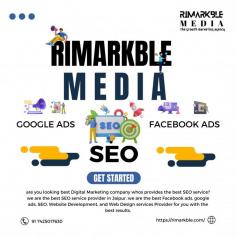 are you looking best Digital Marketing company whos provides the best SEO service? we are the best SEO service provider in Jaipur. we are the best Facebook ads, google ads, SEO, Website Development, and Web Design services Provider for you with the best results.

Get more info:
Business Name-        Rimarkble Media
Business Email ID-        biz@rimarkble.com
Business Address-        LG-31, JTM Mall, Jagatpura, Jaipur, India 302017
Business Phone-        91 7425017630
Google My Business URL-        https://maps.app.goo.gl/46kVGdgtdtFhpGZG6
Website-        https://rimarkble.com/