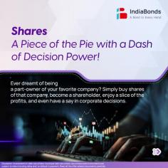 Becoming a shareholder means owning a piece of a company. Invest wisely, share in profits, and influence decisions for potential capital appreciation. Visit IndiaBonds

