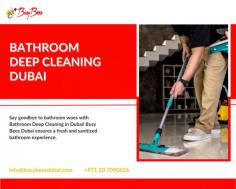 Revitalize Your Space with Expert Bathroom Deep Cleaning in Dubai

Celebrate a cleaner bathroom with our expert Bathroom Deep Cleaning Dubai services at Busy Bees Dubai. Alongside Apartment Deep Cleaning Services in Dubai, we also excel in Deep Cleaning and General Maintenance, ensuring a spotless home. Contact Busy Bees Dubai to transform your space today!
