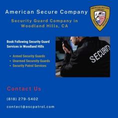 The American Secure Company is Woodland Hills shining example of security excellence. Our state-of-the-art technology, highly skilled security guards, and dedication to customer satisfaction make us the preferred option for individuals looking for the best in the industry.