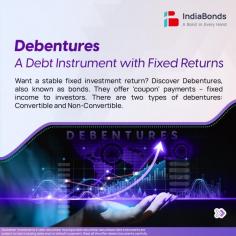 Explor what is debentures: loans, interest, and ownership options. Dive into Convertible and Non-convertible types & making informed investment decisions. Read more
For more information click on this link- https://www.indiabonds.com/