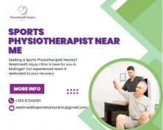 Westmeath injury clinic - The best Sports Injury Physiotherapist in Mullinger Near You

Looking for a Sports Physiotherapist near you in Mullingar ? Check out our Westmeath injury clinic to the best Sports Physiotherapist available in your area!