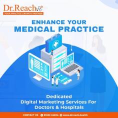 Top Healthcare Marketing Firm, Leading Digital Agency for Hospitals in India - Dr. Reach