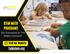 
Fun Ways To Engage Your Child Math Program

Keep your kids engaged throughout the summer break through our exclusive and super-geared STEM Math Program, enlightened by our well-versed professionals who acknowledge every single nook and cranny. Send us an email at info@talkstem.org for more details.